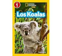 National Geographic Readers: Los Koalas (Nivel 1)