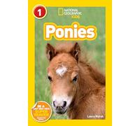 National Geographic Readers: Ponies (National Geographic Kids Readers: Level 1)
