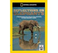 National Geographic: Reflections On Elephants [DVD]