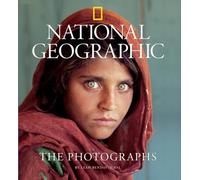 National Geographic: The Photographs (National Geographic Collectors)
