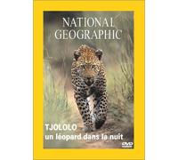 National Geographic : Tjololo, Un léopard dans la nuit