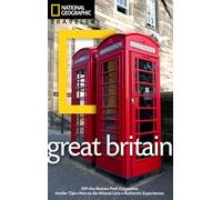 National Geographic Traveler: Great Britain, 3rd Edition