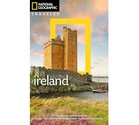 National Geographic Traveler: Ireland, 4th Edition