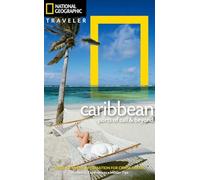 National Geographic Traveler: The Caribbean
