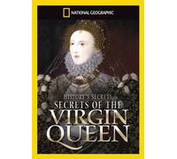National Geographic - Undercover History: The Virgin Queen