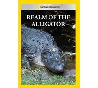 NATIONAL GEOGRAPHIC VIDEO - REALM OF THE ALLIGATOR NEW REGION 1 DVD
