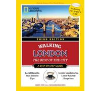 National Geographic Walking Guide: London, Third Edition