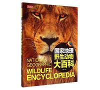 National Geographic - Wildlife Encyclopedia(Chinese Edition)