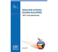 National Health and Nutrition Examination Survey (NHANES): OGTT: Trutol Administration