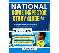 National Home Inspector Study Guide 2025-2026: All-In-One Prep with 1,000 Practice Questions and Detailed Domain Reviews to Ace the Exam