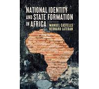 National Identity and State Formation in Africa
