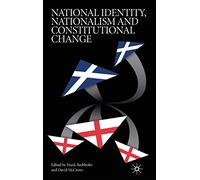 National Identity, Nationalism and Constitutional Change