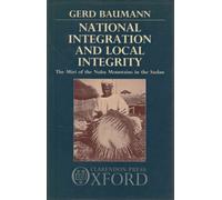 National Integration and Local Integrity: Miri of the Nuba Mountains in the Sudan