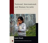 National, International, and Human Security: A Comparative Introduction (New Millennium Books in International Studies)