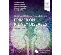 National Kidney Foundation's Primer on Kidney Diseases