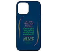 National Lampoon's Christmas Vacation Leave You For Dead Case for iPhone 12 Pro Max