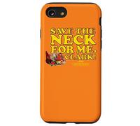 National Lampoon's Christmas Vacation Save the Neck Clark Case for iPhone SE (2020) / 7/8