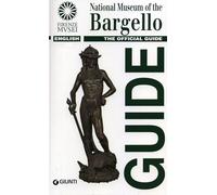 'National Museum of the Bargello: Offical Guide