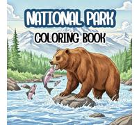 National Park Coloring Book: A Scenic Journey Through America's Greatest Wonders: 50 Detailed Illustrations of Majestic Landscapes, Wildlife, and Iconic Landmarks for Relaxation and Stress Relief.