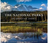 National Parks: An American Legacy