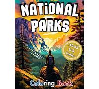 National Parks Coloring Book: Explore 63 Inspirational Nature Scenes from USA National Parks with Clear and Sharp Relaxing Coloring Pages for Adults.
