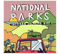 National Parks Inspired Coloring Book: Discover Nature’s Wonders with Every Page, Let's Color Your Way Through the Great Outdoors!