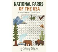 National Parks of the USA Word Search Collection: 60 Word Search Puzzles With Solutions