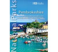 National Parks: Pembrokeshire : Finest themed walks in the Pembrokeshire Coast Nat Park
