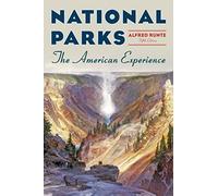 National Parks: The American Experience, Fifth Edition