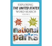 National Parks Word Search Book: A U.S. National Park Themed Word Find Puzzle for Adults, Seniors, and Teens (Exploring the United States Puzzle Books)