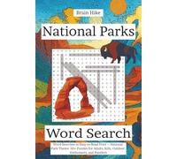 National Parks Word Search Puzzle Book: Word Searches in Easy-to-Read Print - National Park Theme. 50+ Puzzles for Adults, Kids, Outdoor Enthusiasts, and Puzzlers (Word Searches For All Ages)