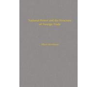 National Power and the Structure of Foreign Trade