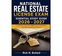 National Real Estate License Exam Essential Study Guide 2026 - 2027: Complete Prep with 700 Practice Questions and Fully Explained Answers