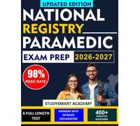 NATIONAL REGISTRY PARAMEDIC EXAM PREP: Essential Review and Test-Taking Techniques for Paramedic Candidates