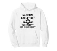 National Safety Day | Workplace & Home Safety Awareness Gift Pullover Hoodie