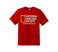 National Sarcasm Society - Like We Need Your Support T-Shirt - Premium Quality Printed Unisex Men's T-Shirt |Boys tee Regular Fit Short Sleeve 100% Cotton top for Fans UK Men/Women/Kids Red