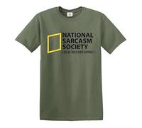 National Sarcasm Society T-Shirt Like We Need Your Support Mens Gift Present Tee(Military Green,L)