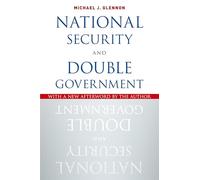 National Security and Double Government