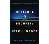National Security Intelligence: Secret Operations in Defense of the Democracies