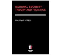 National Security. Theory And Practice Literatura Obcojęzyczna Angielski Polska Książka Polish Book