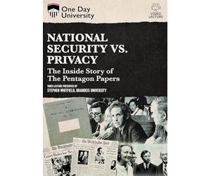 National Security Vs. Privacy: The Inside Story Of The Pentagon Papers
