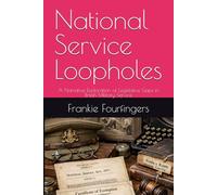 National Service Loopholes: A Narrative Exploration of Legislative Gaps in British Military Service