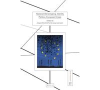 National Stereotyping, Identity Politics, European Crises: 27 (Studia Imagologica, 27)