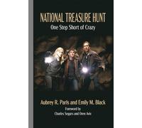 National Treasure Hunt: One Step Short of Crazy