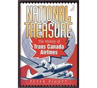National Treasure: The History of Trans Canada Airlines