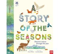 National Trust: A Story of the Seasons: Discover nature through the year