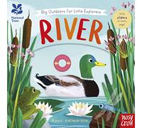 National Trust: Big Outdoors for Little Explorers: River: (National Trust: Big Outdoors for Little Explorers)