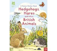 National Trust: Hedgehogs, Hares and Other British Animals: (National Trust Sticker Spotter Books)