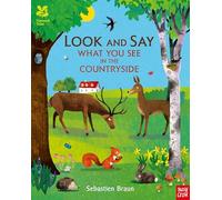 National Trust: Look and Say What You See in the Countryside – Nosy Crow