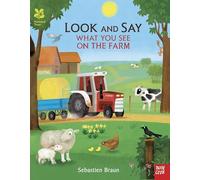 National Trust: Look and Say What You See on the Farm: (National Trust: Look and Say)